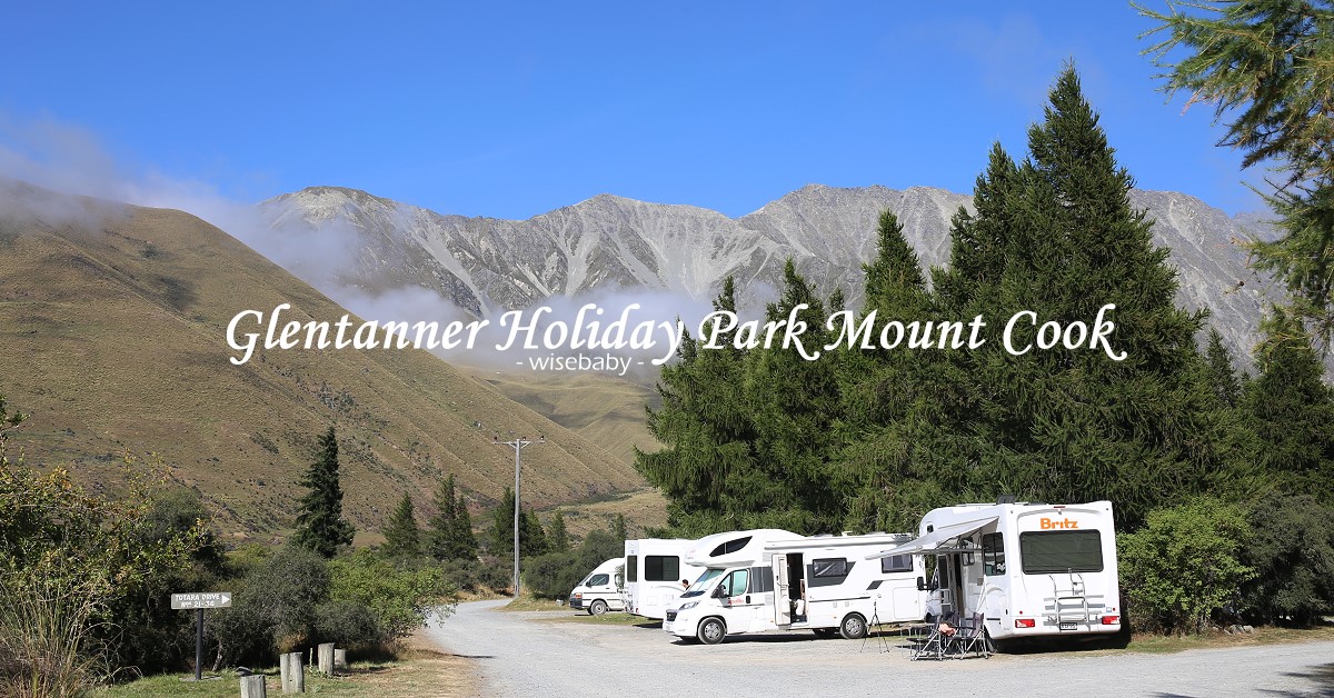 紐西蘭南島營地 庫克山Glentanner Holiday Park Mount Cook